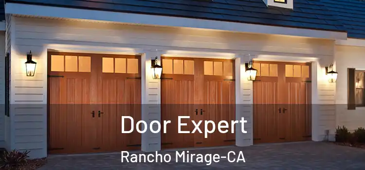  Door Expert Rancho Mirage-CA